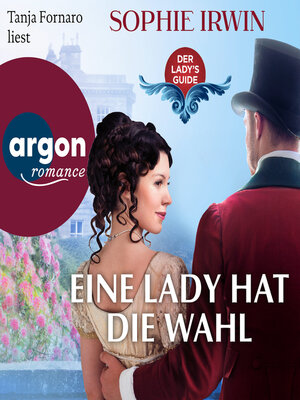 cover image of Eine Lady hat die Wahl--Der Lady's Guide, Band 2 (Ungekürzte Lesung)